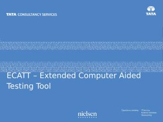 ECATT – Extended Computer Aided Testing Tool.ppt