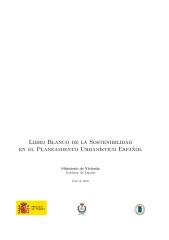 libro blanco de la sostenibilidad en el planeamiento urbanístico español.pdf