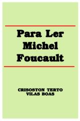Villas Boas - Para ler Foucault.pdf