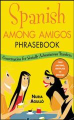 spanish among amigos phrasebook (arass).pdf