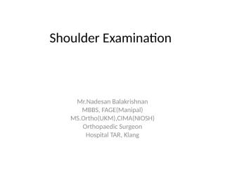 ORTHO 7 - Shoulder examination.ppt